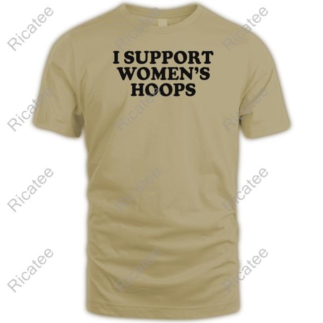 I Support Women's Hoops Tee Bigknickenergy