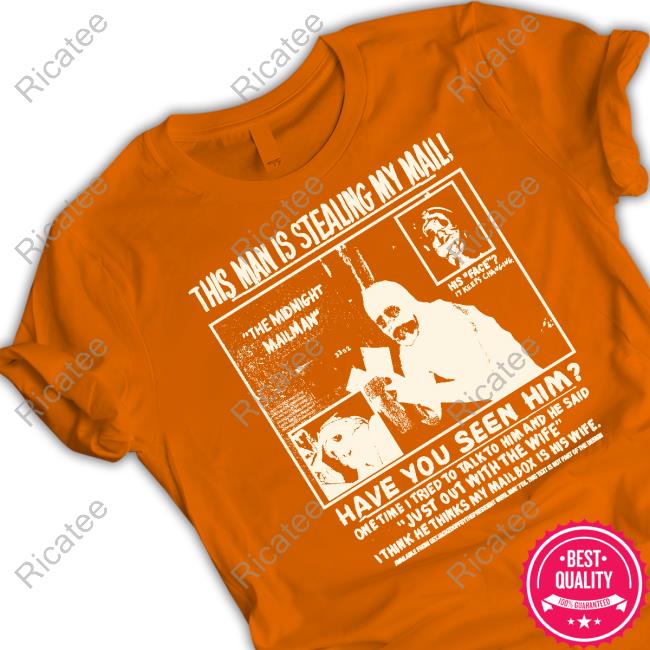 Rory Blank Store This Man Is Stealing My Mail Have You Seen Him Long Sleeve T Shirt