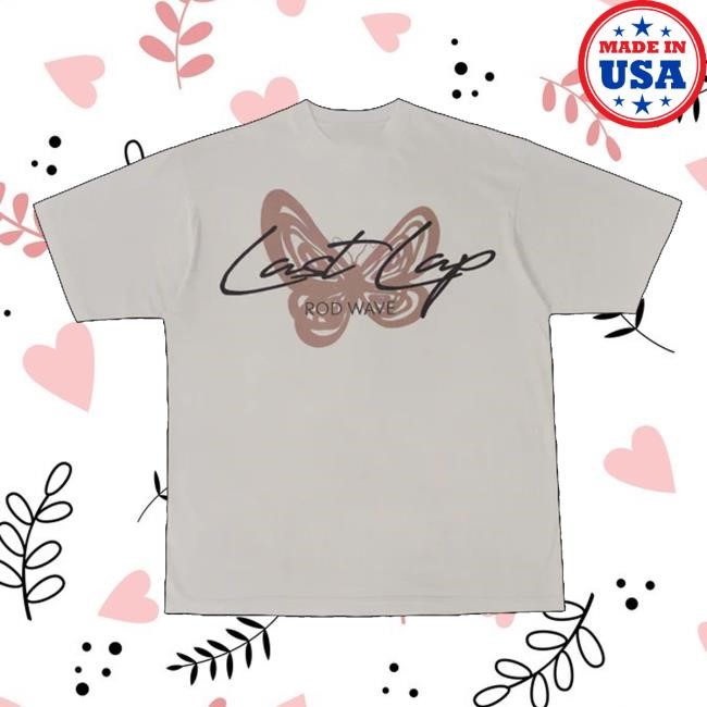 Rod Wave Merch Store Rod Wave Last Lap Shirt
