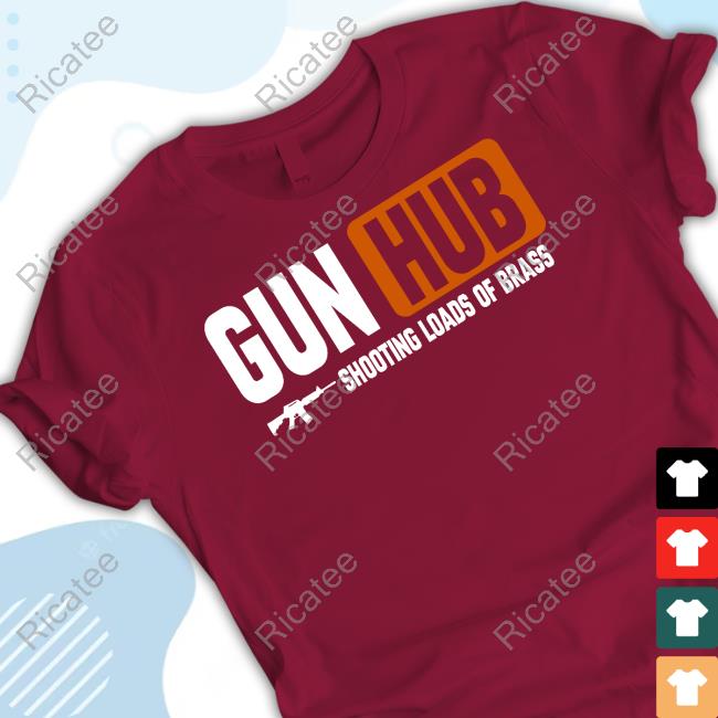 Hodgetwin Merch Gun Hub Shooting Loads Of Brass T-Shirt