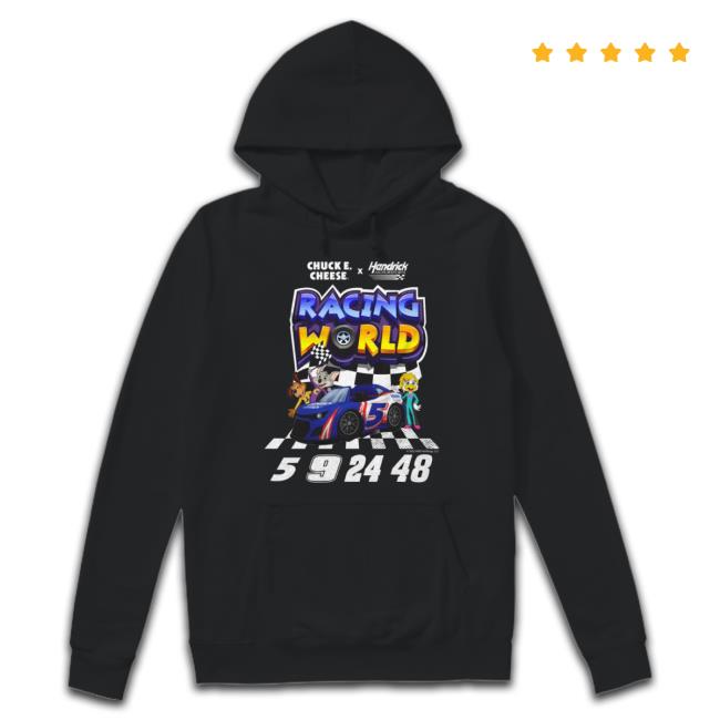 Trending Chuck E. Cheese X Hendrick Motorsports Racing World T Long Sleeve T Shirt