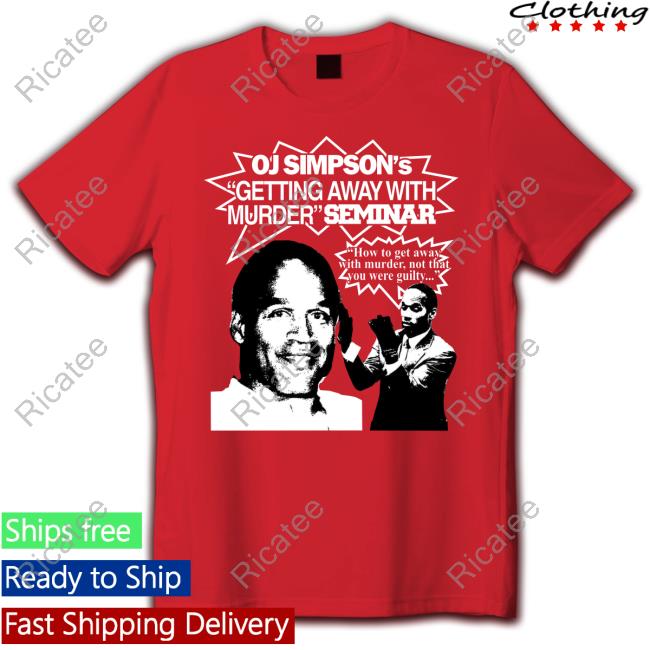 Oj Simpson's Getting Away With Murder Seminar Sweatshirt