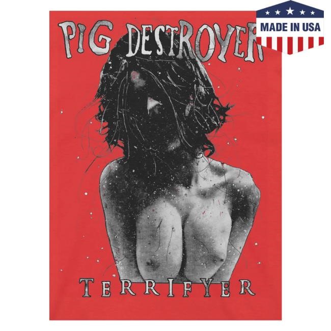 Official Night Shift Merch Pig Destroyer Terrifyer New Shirt