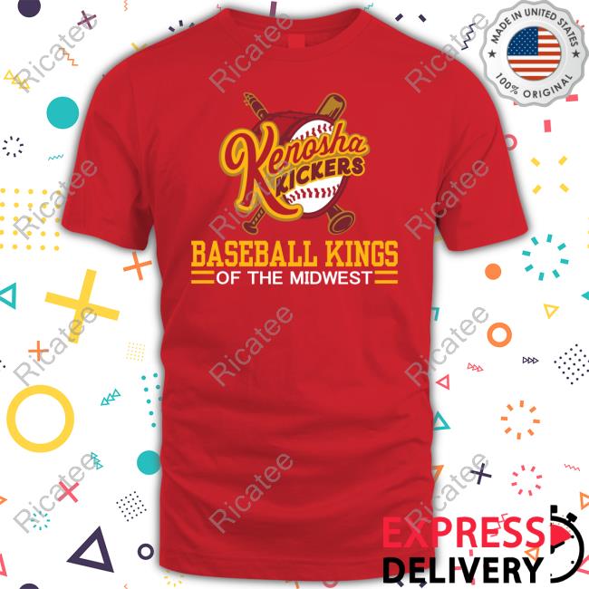Kenosha Kickers Slogan Baseball Kings Of The Midwest T-Shirt