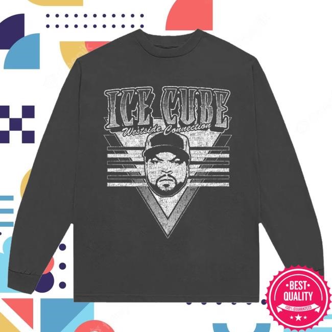 Ice Cube Merch Westside Connection Long Sleeve Tee Shirt Ice Cube Merch Westside Connection Long Sleeve Hooded Sweatshirt