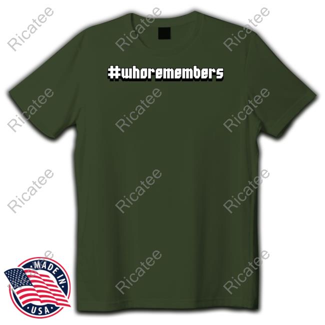 Madoldmoai #Whoremembers Shirt