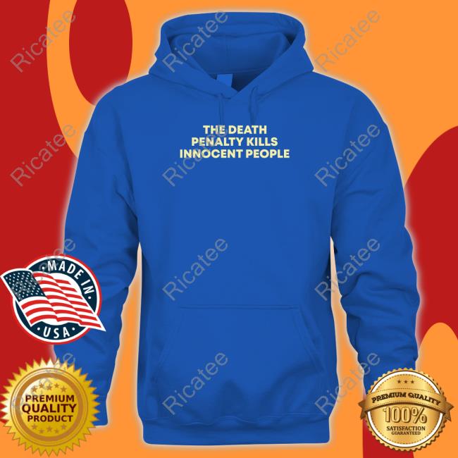 Julia The Death Penalty Kills Innocent People T Shirt