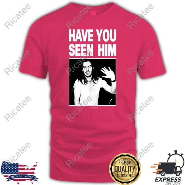 Have You Seen Him Andrew W.K Long Sleeved T-Shirt