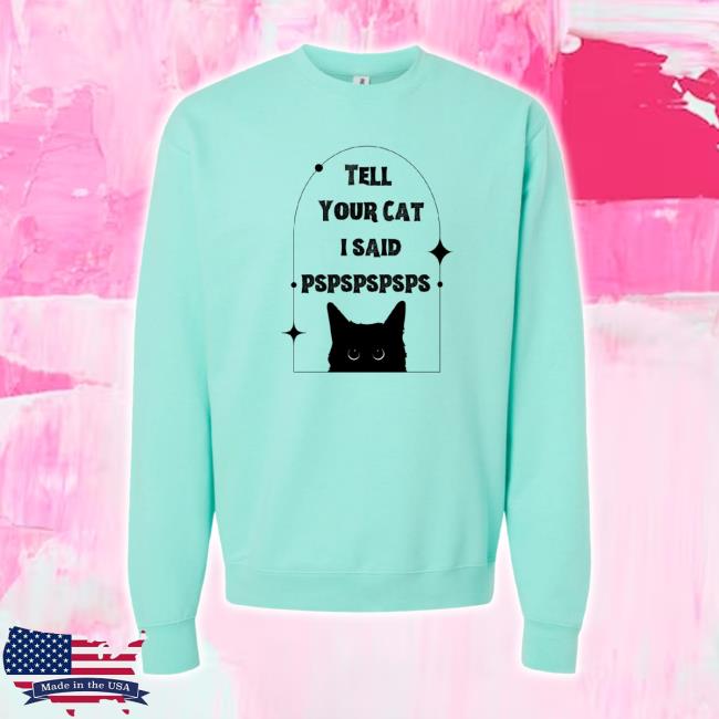 Official Beauty Geeks Boutique Merch Store Cat Pspspsps Sweatshirt Beautygeeksboutique Shop