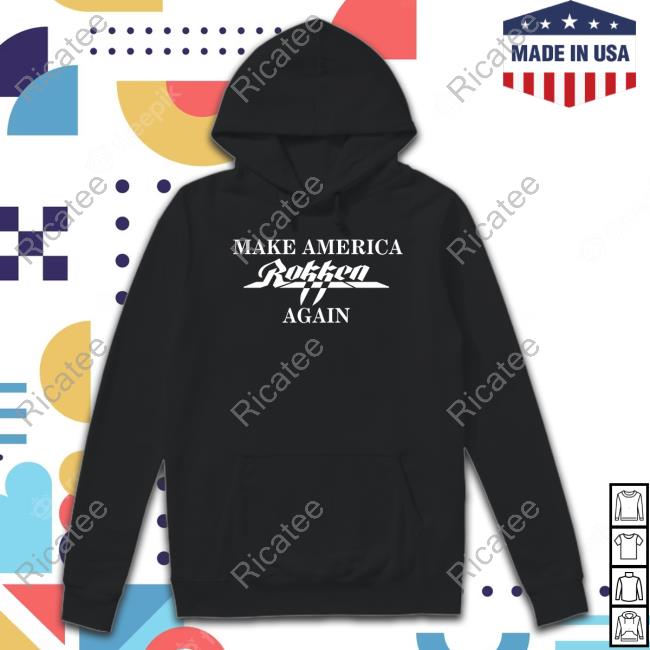 Durbsy Store Make America Rokken Again New Shirt