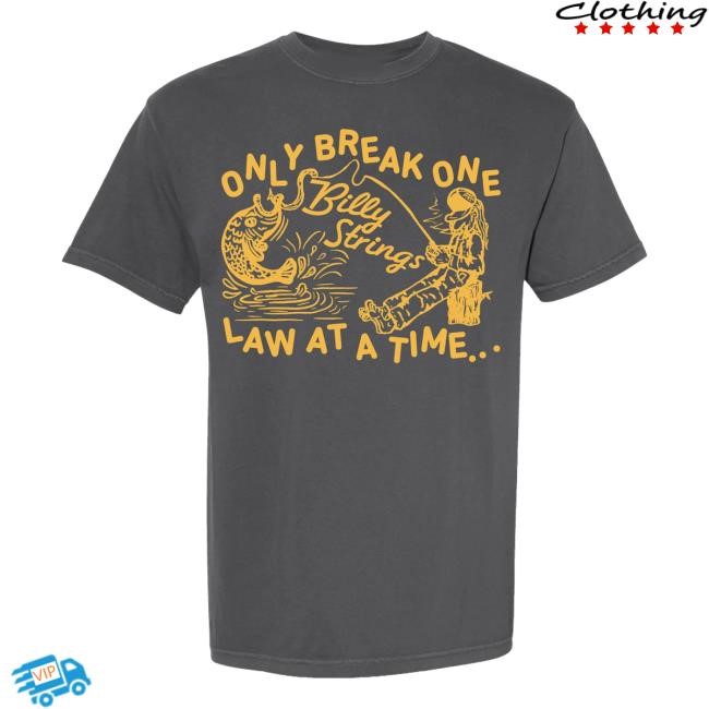 Official Billy Strings One Law At A Time T Shirt