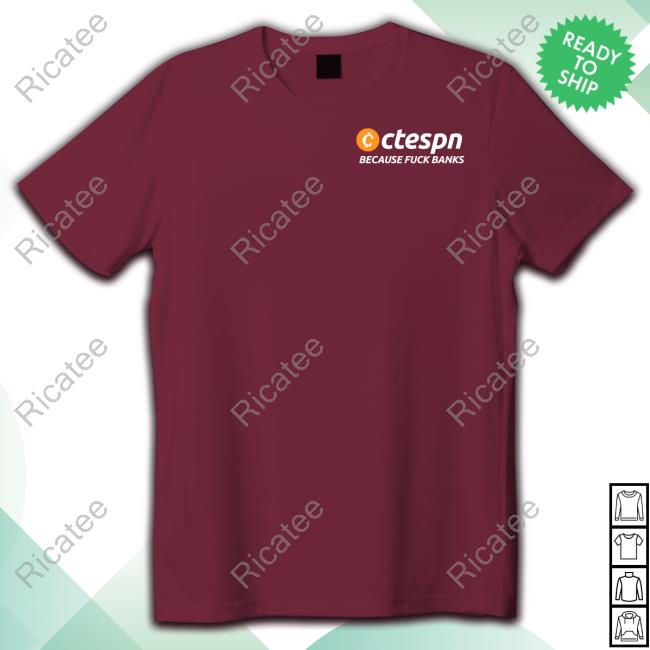 Ctespn Store Fuck Banks T-Shirts