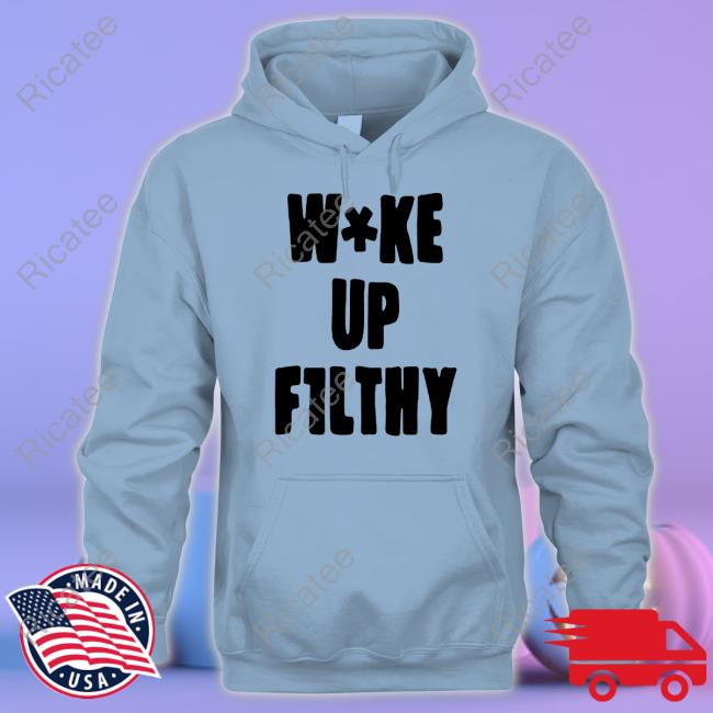 1001Damage Wake Up F1lthy Shirt