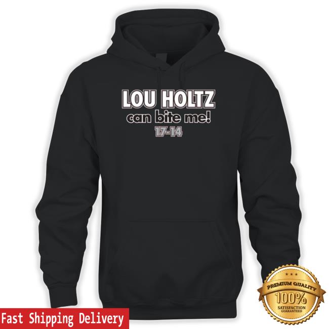 Official Lou Holtz Can Bite Me Ohio State College Fans Long Sleeve T Shirt