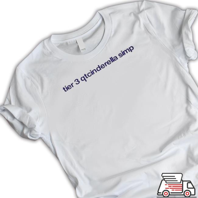Official Shoot Your Shot Tier 3 Qtcinderella Simp Hoodie Sweatshirt