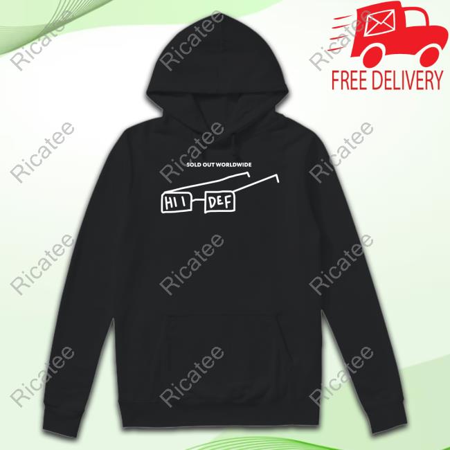 Official Sold Out Worldwide Hii Def T Shirt