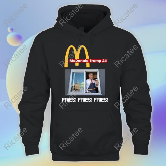 Tom Macdonald Mcdonald Trump '24 Fries Fries Fries Tee Shirt