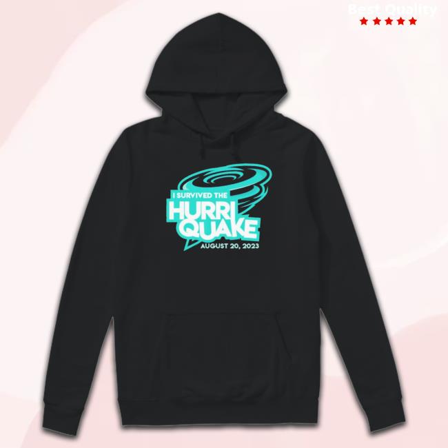 Trending I Survived The Hurriquake August 20 2023 New Shirt