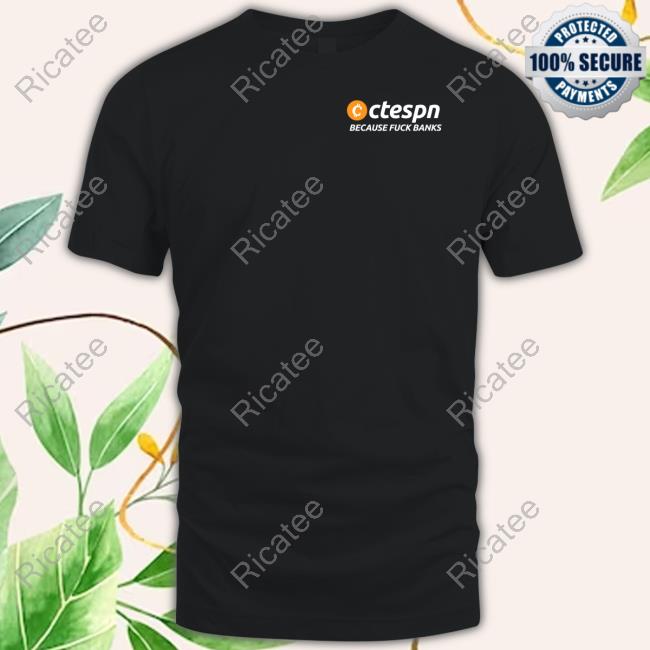 $Ctespn Ctespn Because Fuck Banks Hooded Sweatshirt