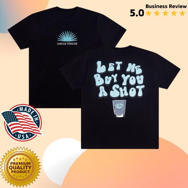 Let Me Buy You A Shot Sweatshirt Let Me Buy You A Shot Zip Hoodie