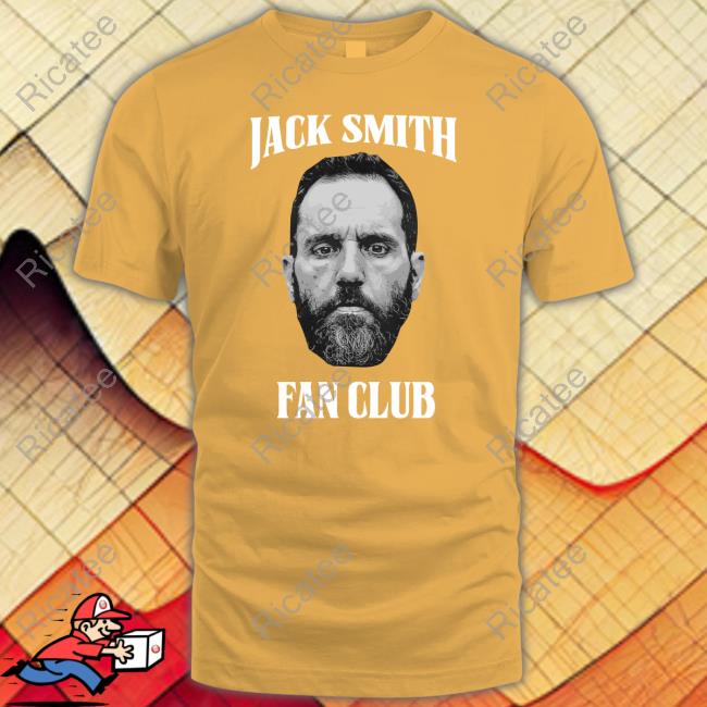 Anti-Trump Af Jack Smith Fan Club Shirts