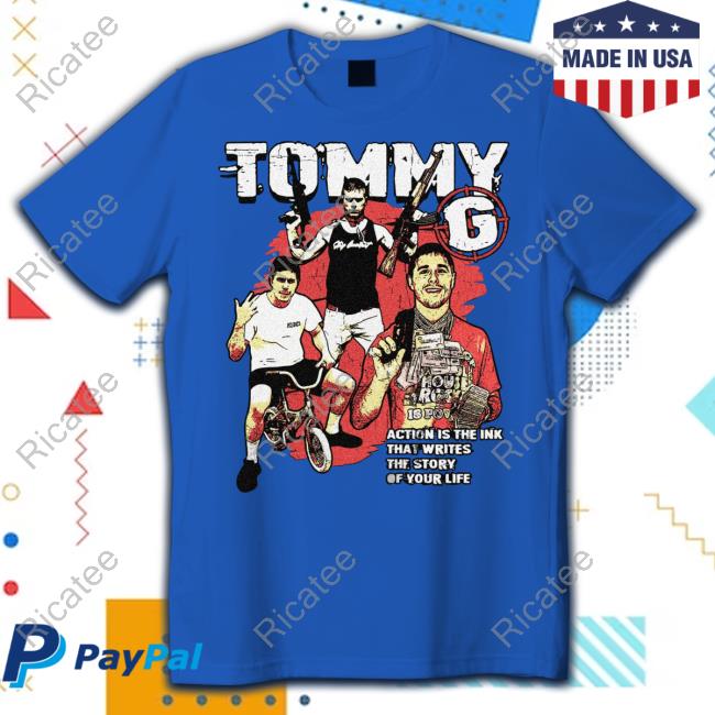 Tommy G Action Is The Ink That Writes The Story Of Your Life Hoodie