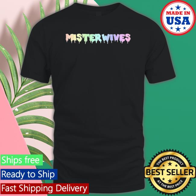 Where Do We Go From Here Misterwives Shirt Where Do We Go From Here Misterwives Shirt