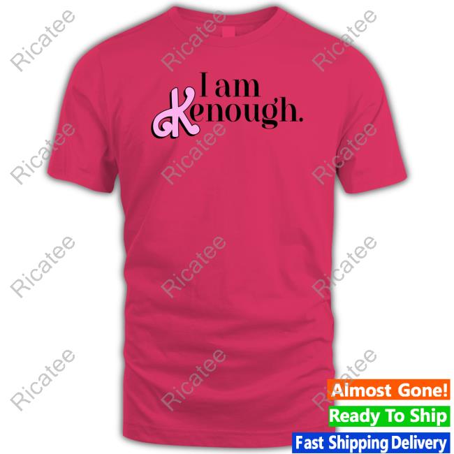 Barbie I Am Kenough Shirt