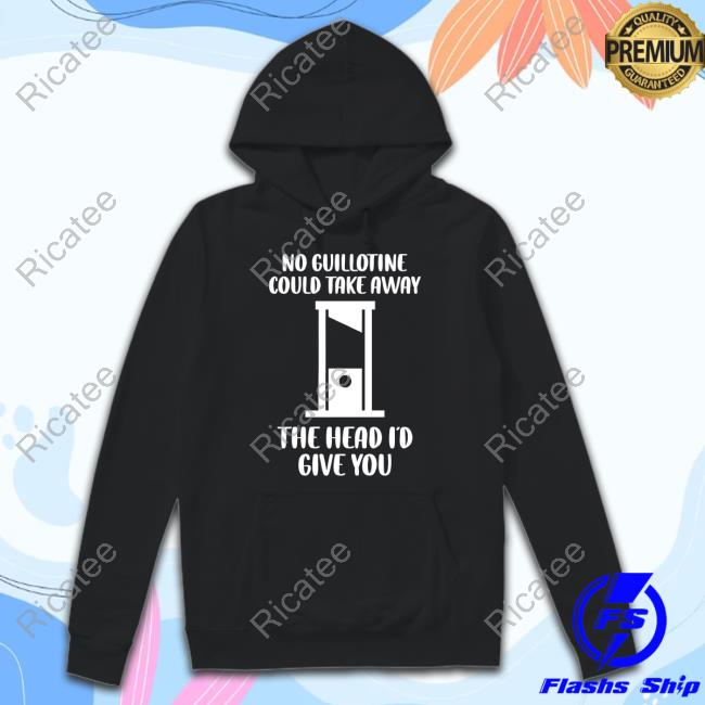 Joshua Summerhays Wearing No Guillotine Could Take Away The Head I'd Give You Tee Summerhaysbros Shop
