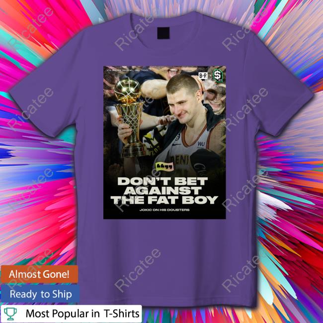 Bleacher Report Don't Bet Against The Fat Boy Hoodie Don't Bet Against The Fat Boy Sweatshirt