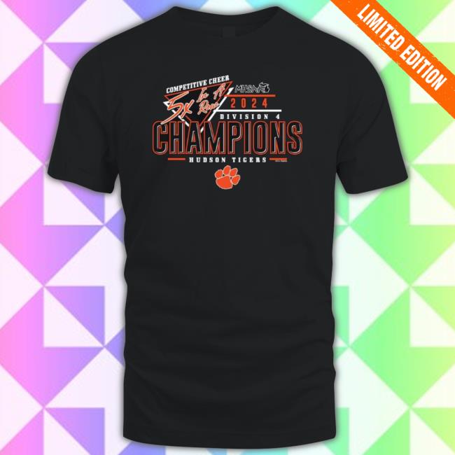 Trending Wickertfamilystore 2024 Mhsaa Cheer D4 5X In A Row Champions Hudson Tigers Hoodie