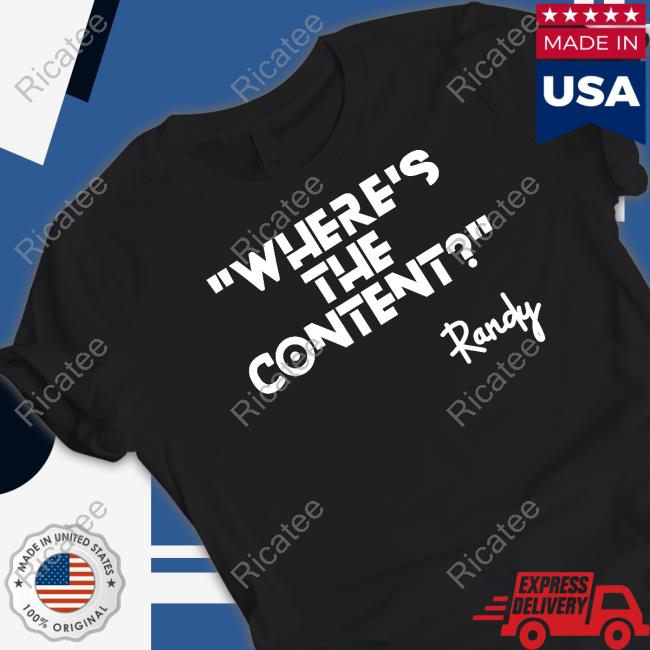Where's The Content Shirt