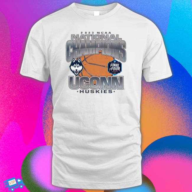 2023 Ncaa Uconn Huskies National Champions shirt
