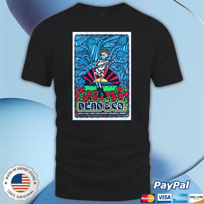 Official Dead & Company Jun 27, 2023 Ruoff Music Center Noblesville, In Poster shirt