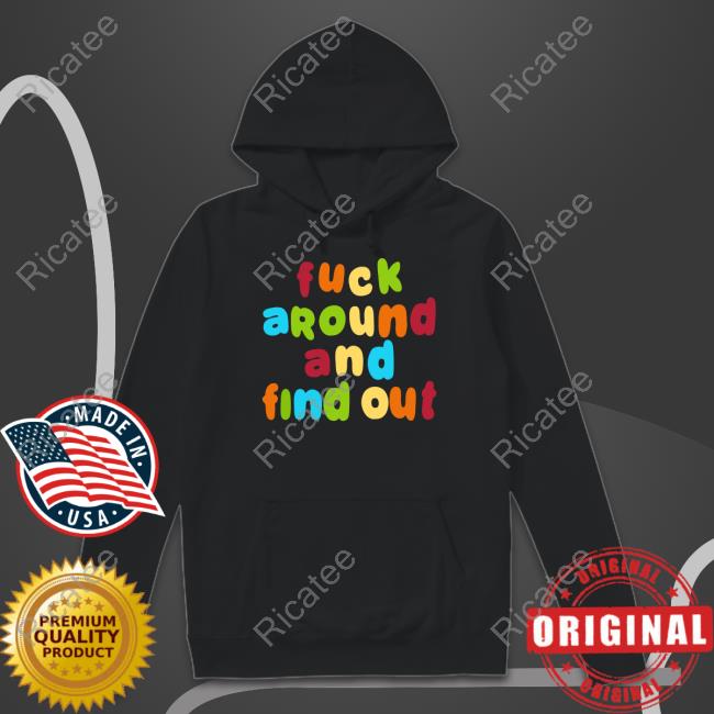 Spencer's Fuck Around And Find Out Shirt, T Shirt, Hoodie, Sweater, Long Sleeve T-Shirt And Tank Top