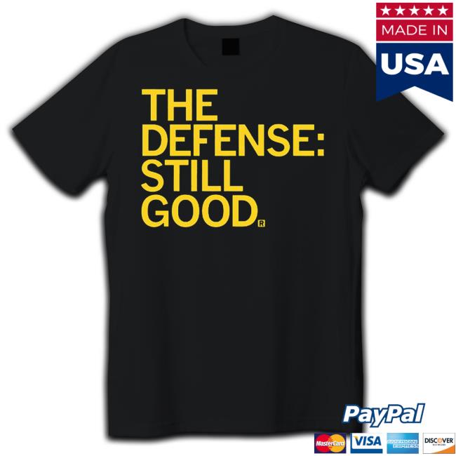 The Defense Still Good 2023 Hoodie