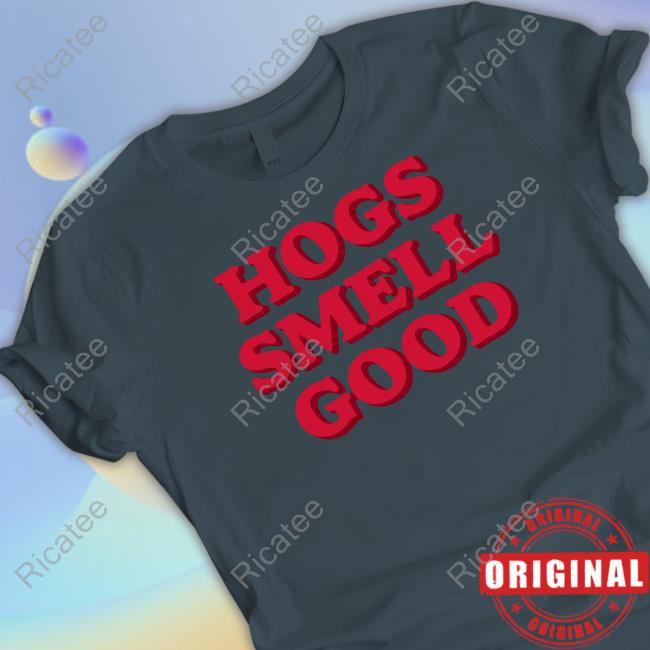 Arkansas Razorbacks Hogs Smell Good Shirt