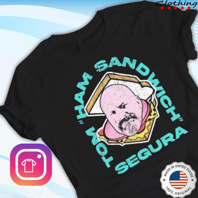 Trending Ymh Studios Tom Ham Sandwich Segura Shirt