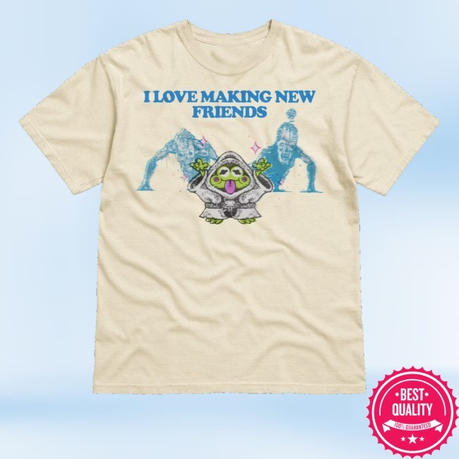 I Love Making New F(R)Iends! Hoodie