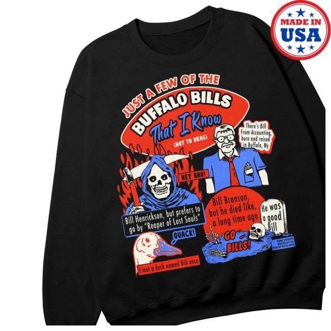 A Few Bills Shirts