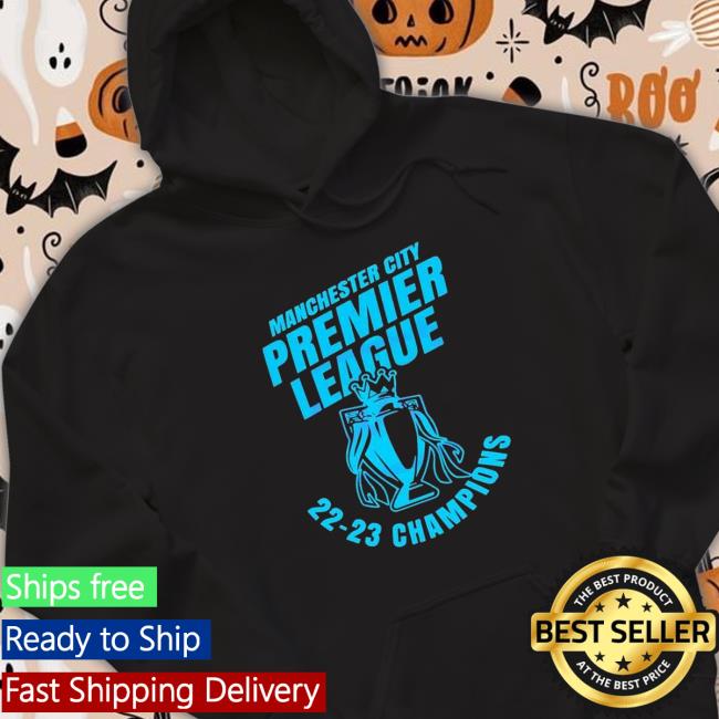 Manchester City Premier League Champions 2023 Sweatshirt Manchester City Premier League Champions 2023 Hoodie