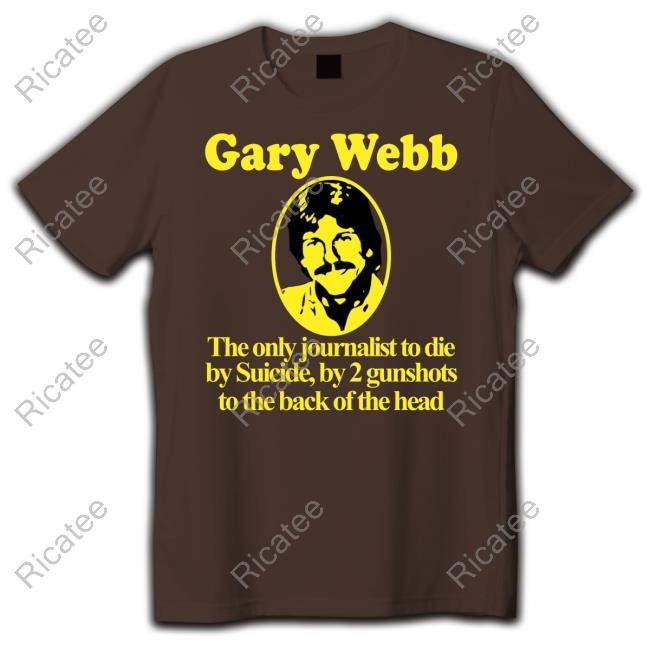 Itisbarelylegl Gary Webb The Only Journalist To Die By Suicide By 2 Gunshots To Back Of The Head Hoodie