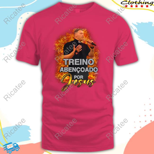 Treino Abencoado For Jesus Tee Shirt Usedons Merch Treino Abencoado For Jesus Sweatshirt