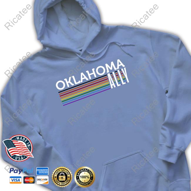 Oklahoma Ally Tee Shirt Oklahoma Ally Classic Shirt