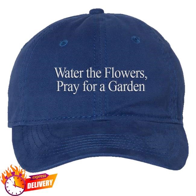 Valley Official Store Water The Flowers Cap