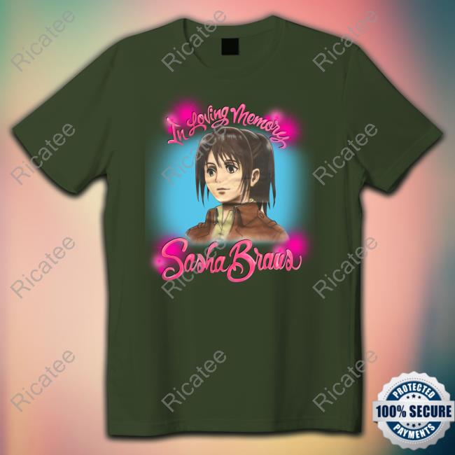 Soul King In Loving Memory Sasha Braus T Shirts