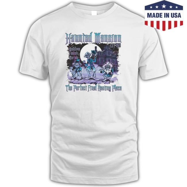 Official Vintage Haunted Mansion Est 1969 The Perfect Final Resting Place T-Shirt
