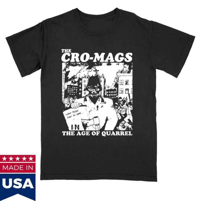 Beyond Human Merch Shop Store The Cro-Mags The Age Of Quarrel Sweatshirt The Cro-Mags The Age Of Quarrel T Shirt