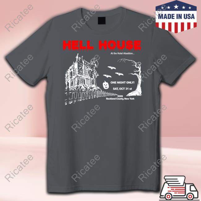 Hell House I Survived The Opening Night Of Hell House Shirt