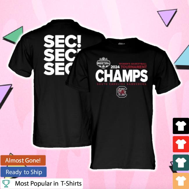 Trending Unisex Blue 84 Black South Carolina Gamecocks 2024 Sec Women's Basketball Conference Tournament Champions Locker Room New Shirt